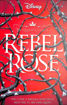 Picture of DISNEY REBEL ROSE BOOK